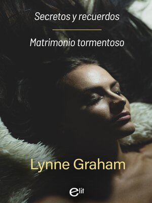 cover image of Secretos y recuerdos--Matrimonio tormentoso